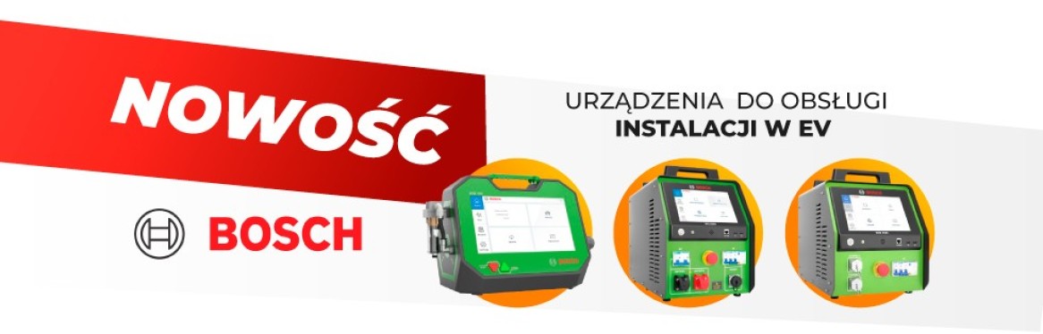 Nowość: Urządzenia Bosch do obsługi instalacji EV i hybrydowych.